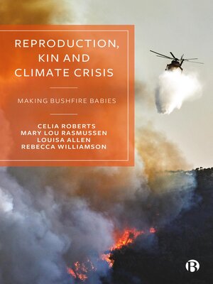 cover image of Reproduction, Kin and Climate Crisis